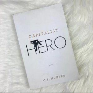 Book By C.S. Hunter Capitalist Hero